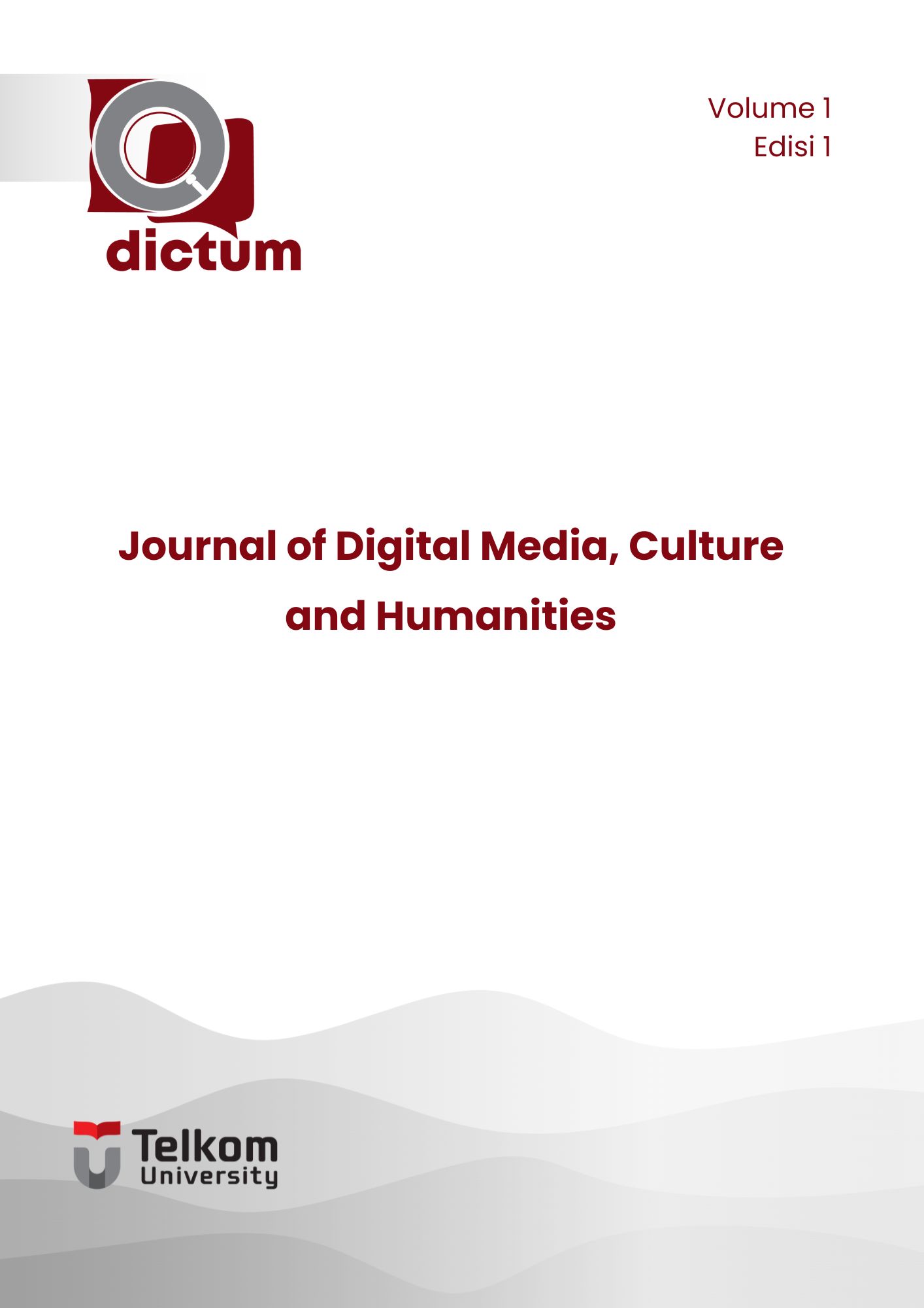 					View Vol. 1 No. 1 (2025): DICTUM : Digital Media, Culture and Humanities Journal
				